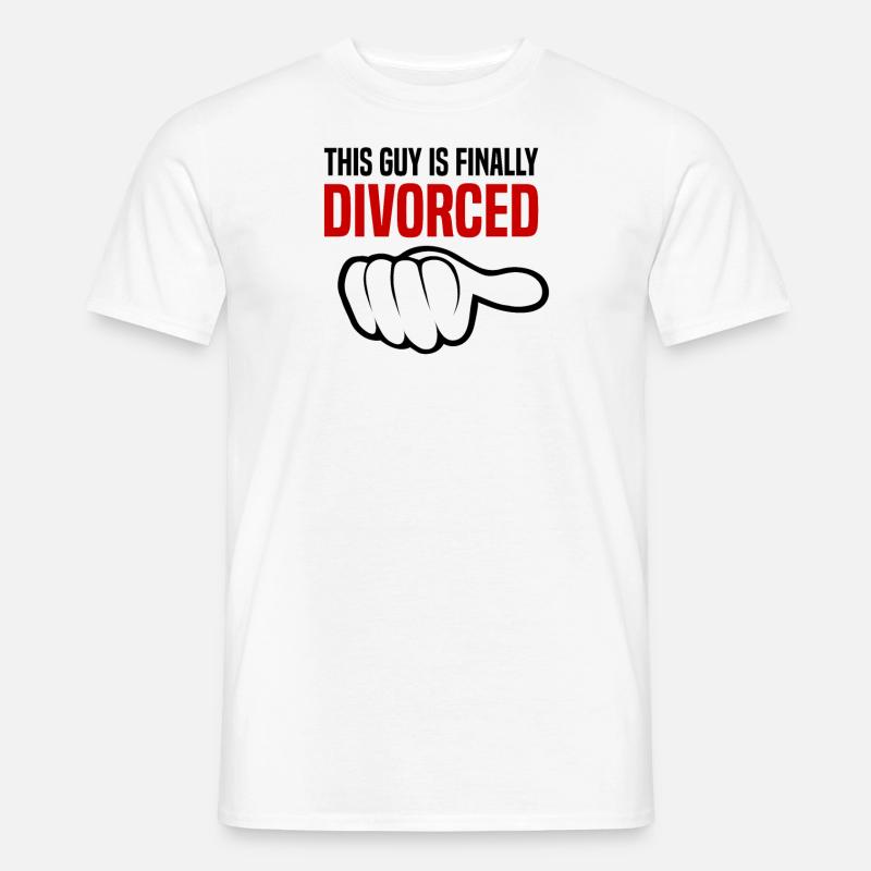 Scheidung Trennung Ehe Ex Scheidungsparty - Männer T-Shirt - Weiß