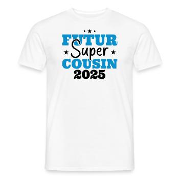 Futur super cousin 2025 cadeau humour anniversaire - T-shirt homme - blanc - Devant - AI Model Male 178 dark (178cm)