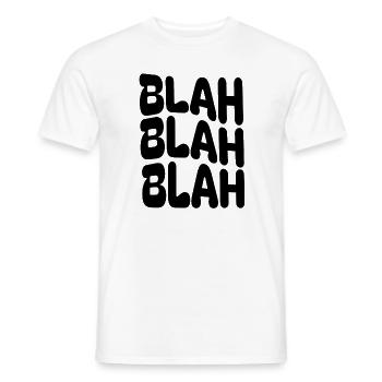 BLAH BLAH BLAH Minimalisches Statement - Männer T-Shirt - Weiß - Vorne - AI Model Male 178 dark (178cm)