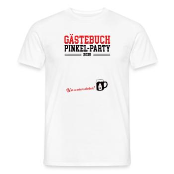Gästebuch Pinkel Party 2025 Babybier Pinkelparty - Männer T-Shirt - Weiß - Vorne - AI Model Male 178 dark (178cm)