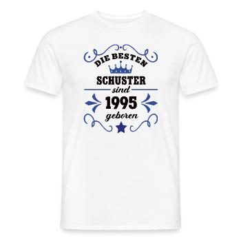 1995 Schuster Geburtstag Kollege Jahrgang 1995 - Männer T-Shirt - Weiß - Vorne - AI Model Male 178 dark (178cm)