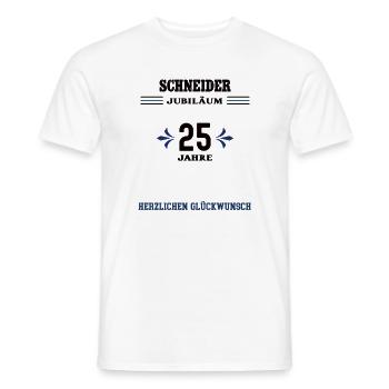 Schneider 25 Jahre Jubiläum 25. jähriges Jubilaeum - Männer T-Shirt - Weiß - Vorne - AI Model Male 178 dark (178cm)