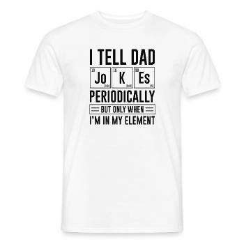 Ich erzähle Papa regelmäßig Witze - Männer T-Shirt - Weiß - Vorne - AI Model Male 178 dark (178cm)