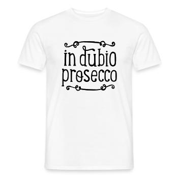 in dubio Prosecco Geschenk Jura - Männer T-Shirt - Weiß - Vorne - AI Model Male 178 dark (178cm)