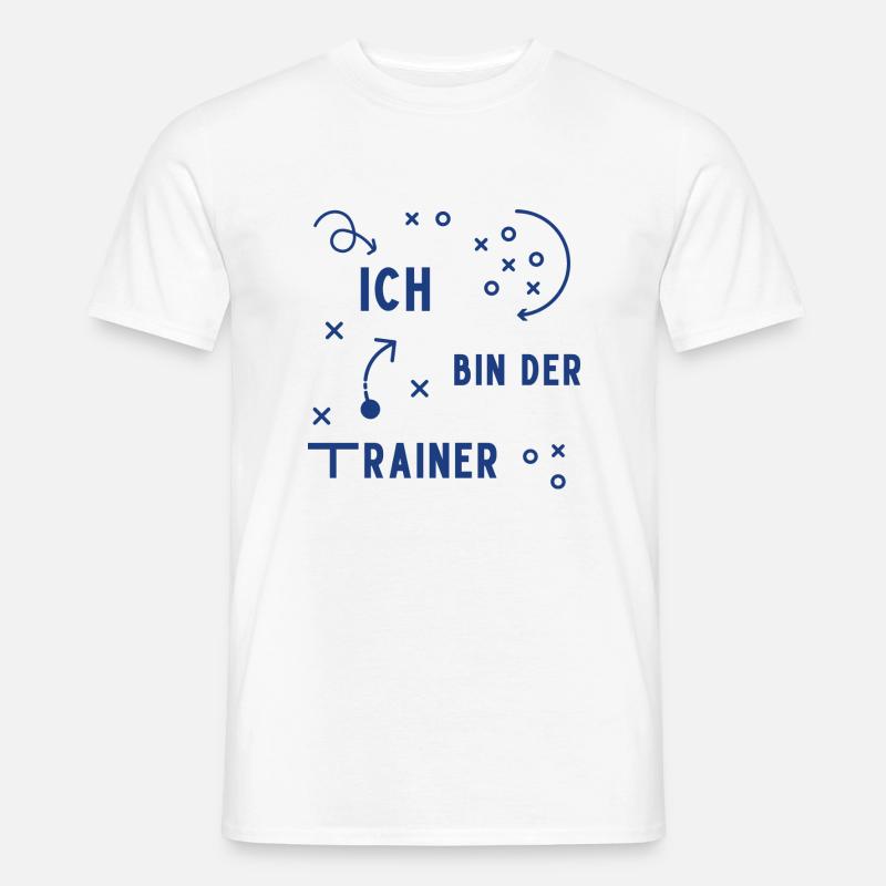 Ich bin der Trainer - Männer T-Shirt - Weiß