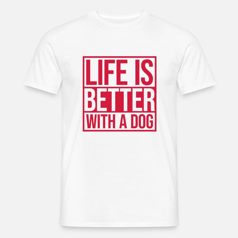 better with a dog - Männer T-Shirt - Weiß