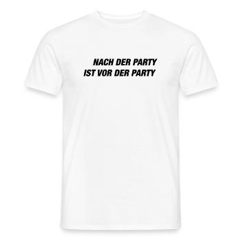 Nach der Party... (Spruch) - Männer T-Shirt - Weiß - Vorne - AI Model Male 178 dark (178cm)