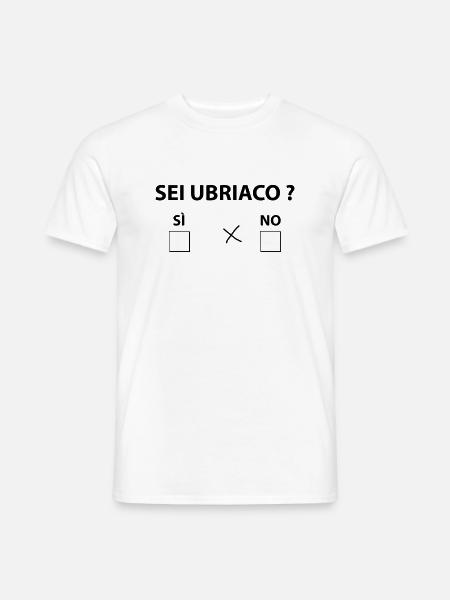 Sei ubriaco ? - T-shirt uomo - bianco