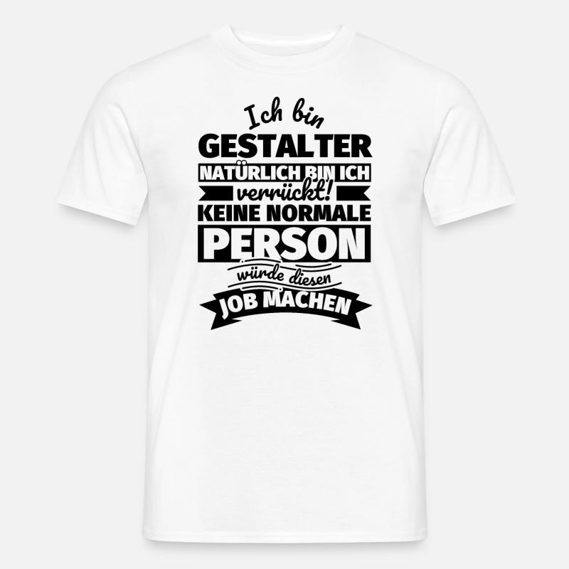Gestalter Geschenke - Männer T-Shirt - Weiß