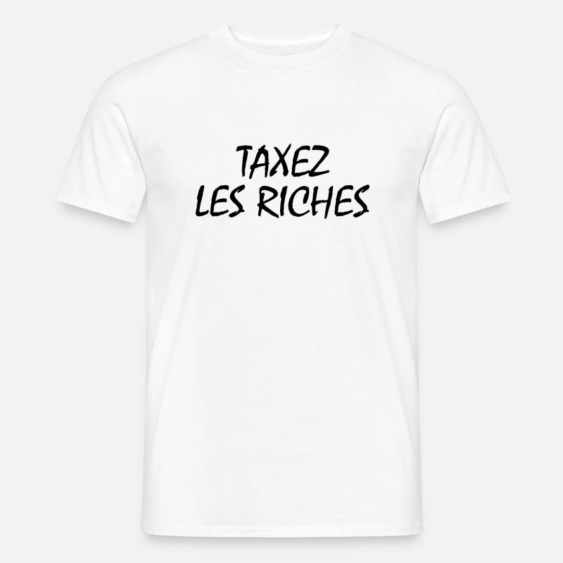 Besteuerung der Reichen - Männer T-Shirt - Weiß