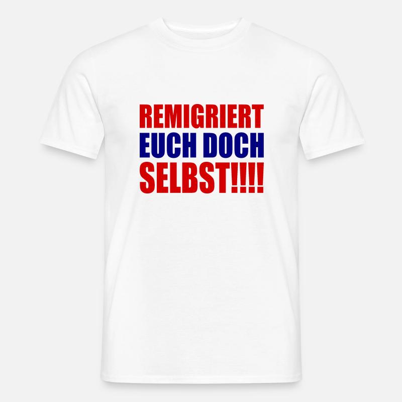 Remigrate yourselves - Men’s T-shirt - white