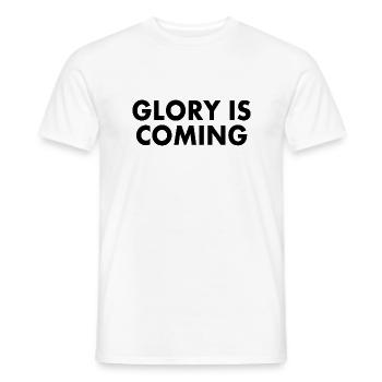 Glory is coming - Men's T-Shirt - white - Front - AI Model Male 178 dark (178cm)