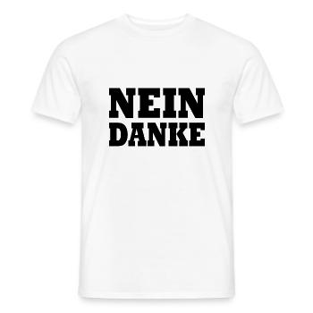 Nein danke - Männer T-Shirt - Weiß - Vorne - AI Model Male 178 dark (178cm)