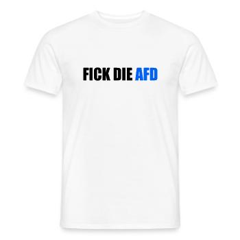 Fick die afd - Männer T-Shirt - Weiß - Vorne - AI Model Male 178 dark (178cm)
