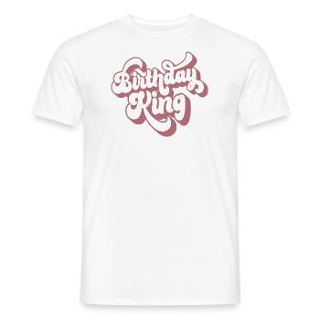 Birthday King - Cadeau de fête d’anniversaire cool pour hommes - T-shirt homme - blanc - Devant - AI Model Male 178 dark (178cm)