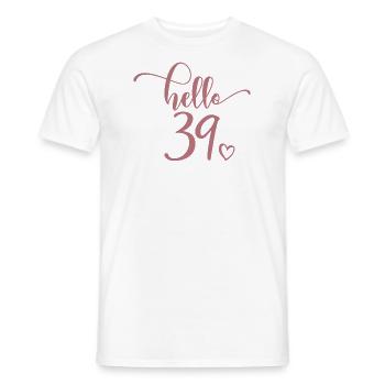 Hello 39 - Cadeau mignon de 39e anniversaire pour femmes - T-shirt homme - blanc - Devant - AI Model Male 178 dark (178cm)