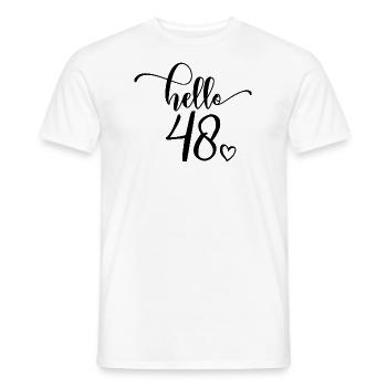 Hello 48 - Mignon cadeau de 48e anniversaire pour les femmes - T-shirt homme - blanc - Devant - AI Model Male 178 dark (178cm)