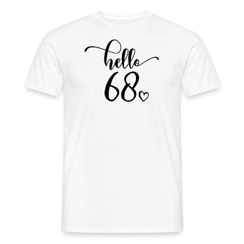 Hello 68 - Mignon cadeau de 68e anniversaire pour les femmes - T-shirt homme - blanc - Devant - AI Model Male 178 dark (178cm)