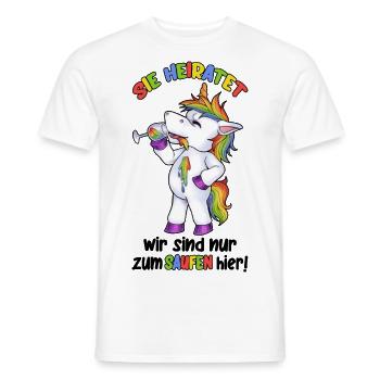Sie Heiratet, wir sind zum Saufen hier JGA Einhorn - Männer T-Shirt - Weiß - Vorne - AI Model Male 178 dark (178cm)