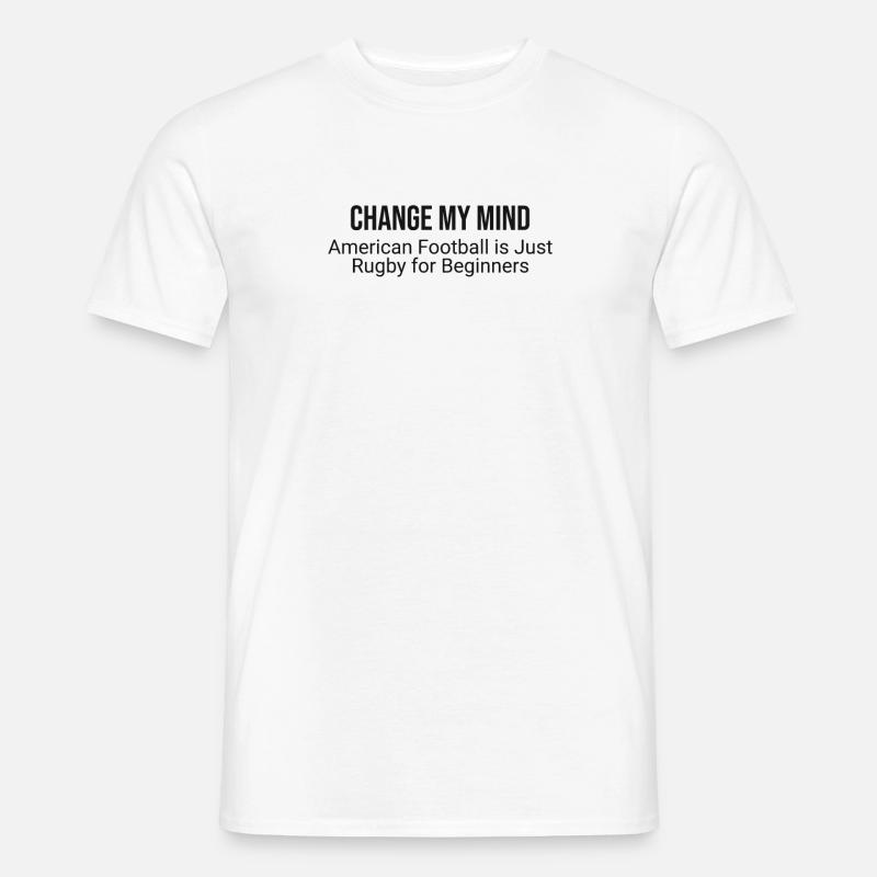 Fußball Oder Rugby? Anfängerdebatte - Männer T-Shirt - Weiß