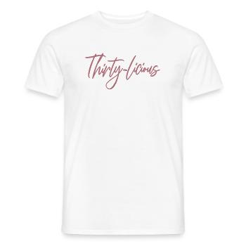 Thirty-Licious Funny 30th Birthday Party Men Women - Men's T-Shirt - white - Front - AI Model Male 178 dark (178cm)