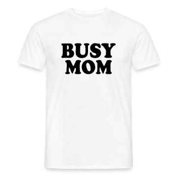 Busy mom - Men's T-Shirt - white - Front - AI Model Male 178 dark (178cm)
