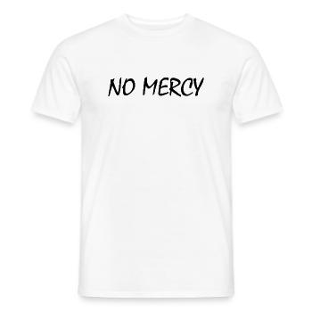 No mercy - Männer T-Shirt - Weiß - Vorne - AI Model Male 178 dark (178cm)