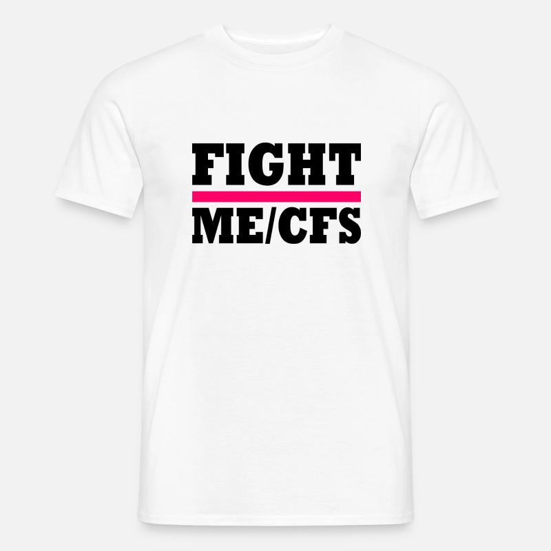 Me/cfs - fight me/cfs - Männer T-Shirt - Weiß