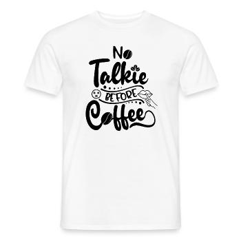 Coffee First - Erst Kaffee, dann reden - Männer T-Shirt - Weiß - Vorne - AI Model Male 178 dark (178cm)