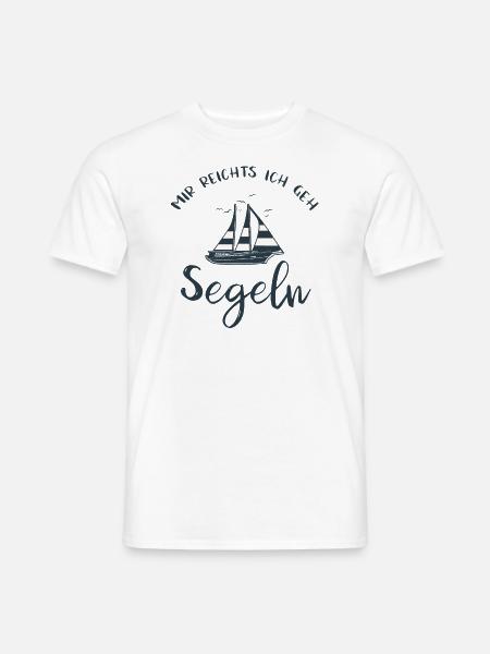 Mir reichts ich geh segeln - Männer T-Shirt - Weiß