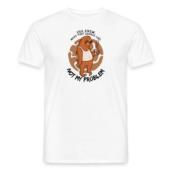 Nicht mein Problem Sarkastische Faultier-Sprüche - Männer T-Shirt - Weiß - Vorne - AI Model Male 178 dark (178cm)