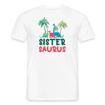Dinosaur Birthday Sister Saurus Matching Family - Men's T-Shirt - white - Front - AI Model Male 178 dark (178cm)