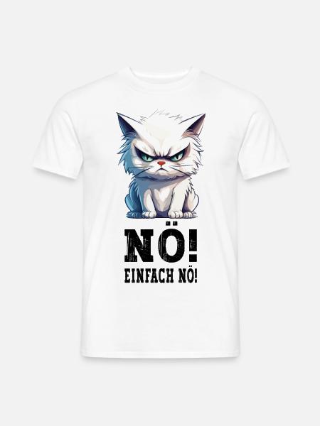 Nö Einfach Nö No Nein Katze Kater Lustig Spruch - Männer T-Shirt - Weiß