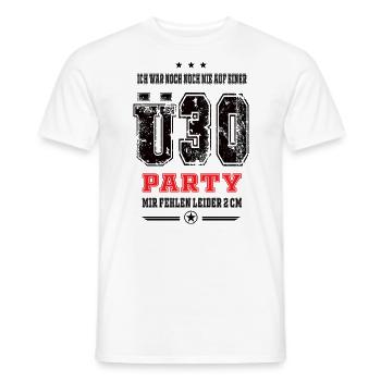 ich war noch nie auf einer Ü30 Party - Männer T-Shirt - Weiß - Vorne - AI Model Male 178 dark (178cm)
