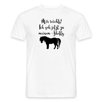 Mir reichts ich geh meinen Shetty reiten - Männer T-Shirt - Weiß - Vorne - AI Model Male 178 dark (178cm)