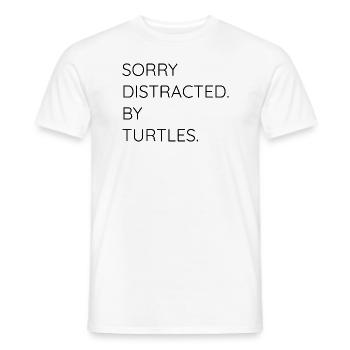 SORRY DISTRACTED BY TURTLES - Männer T-Shirt - Weiß - Vorne - AI Model Male 178 dark (178cm)