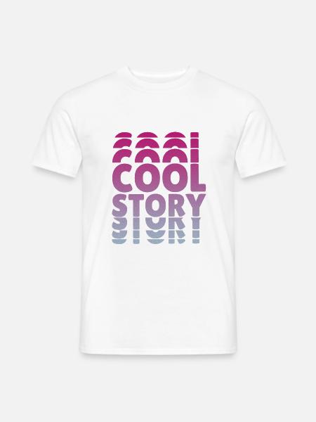 Cool Story Text Geschenkidee - Männer T-Shirt - Weiß