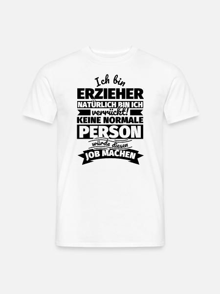 Erzieher Geschenke - Männer T-Shirt - Weiß
