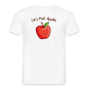 Let's Pick Apples Apple Apfelernte Apfellese Apfel - Männer T-Shirt - Weiß - Vorne - AI Model Male 178 dark (178cm)