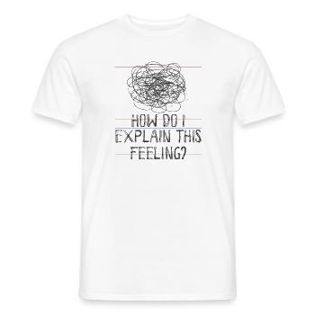 Psychology Psychologist Psychiatry Humor - Men's T-Shirt - white - Front - AI Model Male 178 dark (178cm)