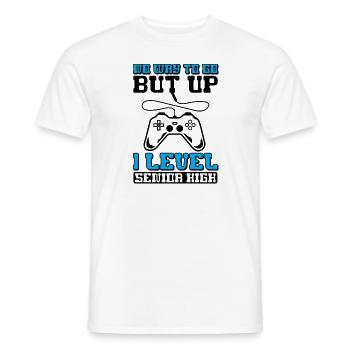 Teens Back to School No Way to Go Up One Level - Männer T-Shirt - Weiß - Vorne - AI Model Male 178 dark (178cm)