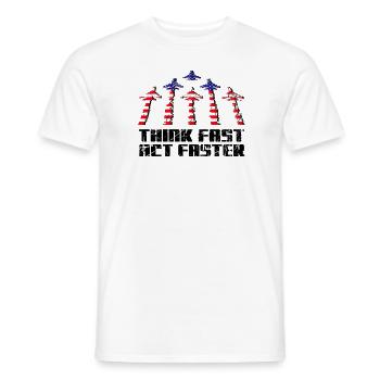 Jet Fighter Pilot Think Fast Act Faster Aviation - Men's T-Shirt - white - Front - AI Model Male 178 dark (178cm)
