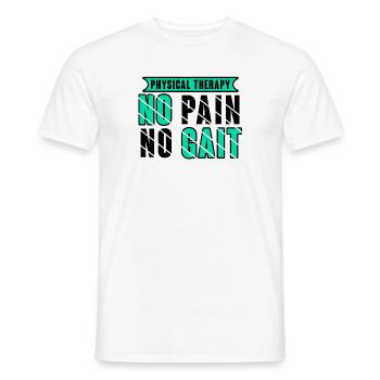 Physical Therapy No Pain No Gait Physics PT - Männer T-Shirt - Weiß - Vorne - AI Model Male 178 dark (178cm)