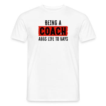 Football Being A Coach Adds Life To Days Sports - Men's T-Shirt - white - Front - AI Model Male 178 dark (178cm)