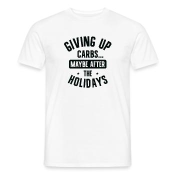 Christmas Holiday Carbs Foodie Fitness Work Out - Men's T-Shirt - white - Front - AI Model Male 178 dark (178cm)