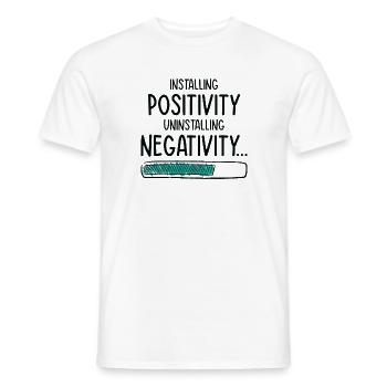 Installieren Optimistische Menschen Glück Positiv - Männer T-Shirt - Weiß - Vorne - AI Model Male 178 dark (178cm)