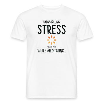 Deinstallation von Stress Meditieren Yoga - Männer T-Shirt - Weiß - Vorne - AI Model Male 178 dark (178cm)