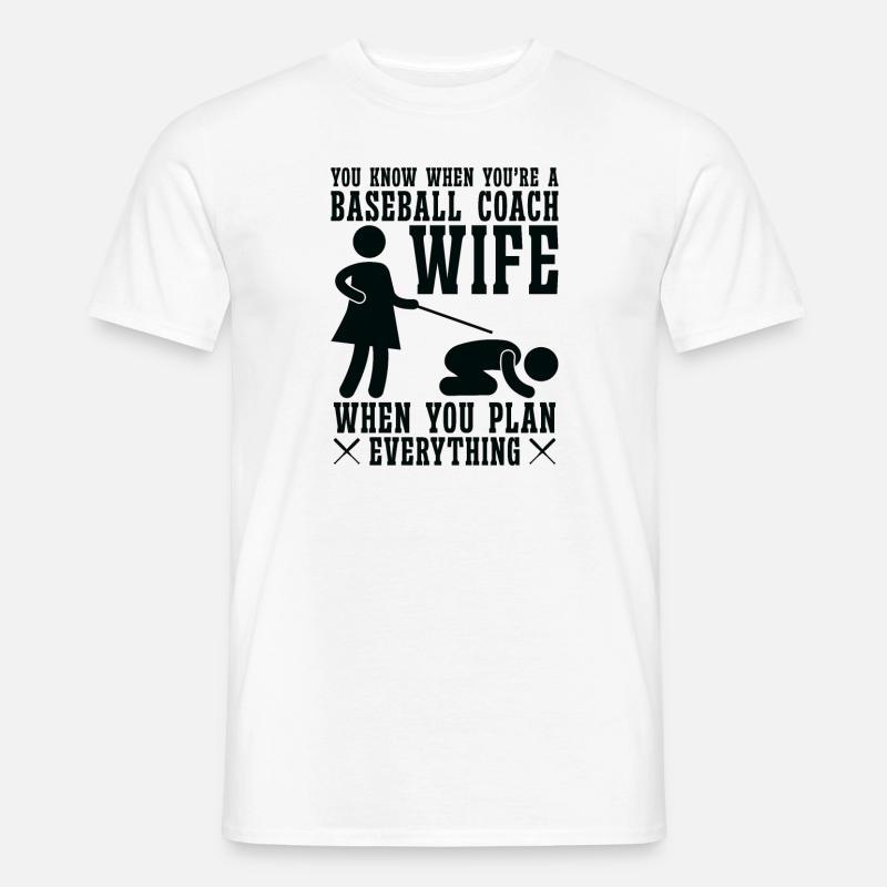 Baseball-Trainerin Ehefrau Berufstätige Mutter - Männer T-Shirt - Weiß