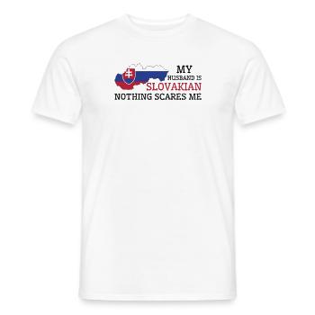 Nichts macht mir Angst Meine Frau ist slowakisch - Männer T-Shirt - Weiß - Vorne - AI Model Male 178 dark (178cm)