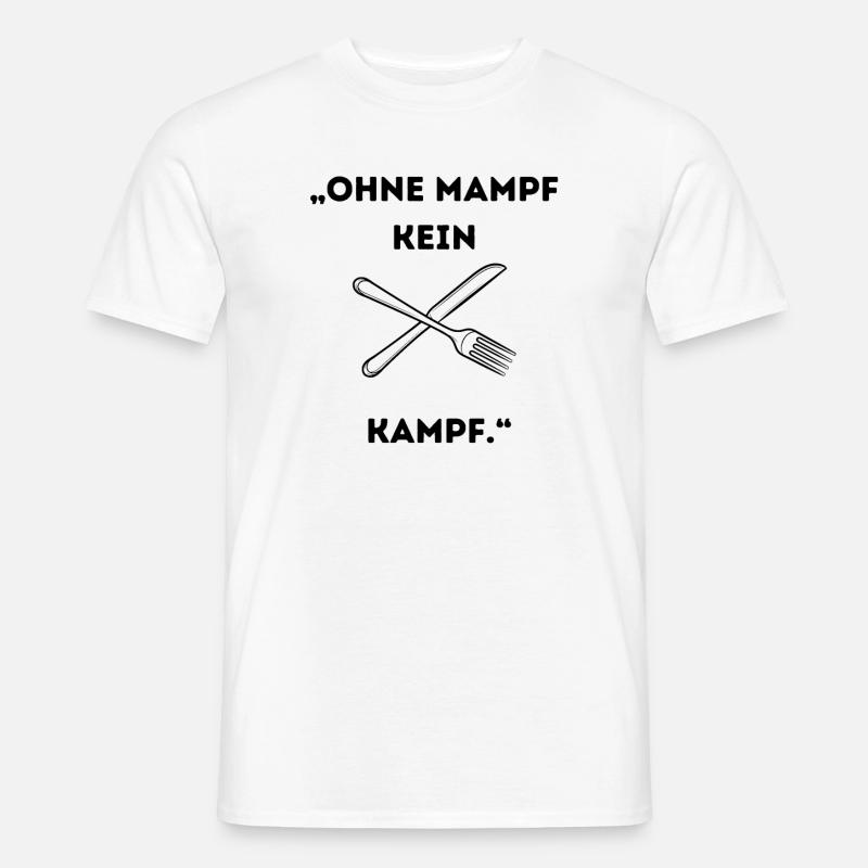Ohne Mampf kein Kampf - Männer T-Shirt - Weiß